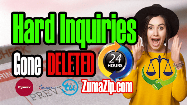 Remove Hard Inquiries in 24 Hours from Your Credit Report – Absolutely Free!