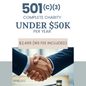 Start Your Nonprofit 501(c)(3) – Approved for Tax Exemption