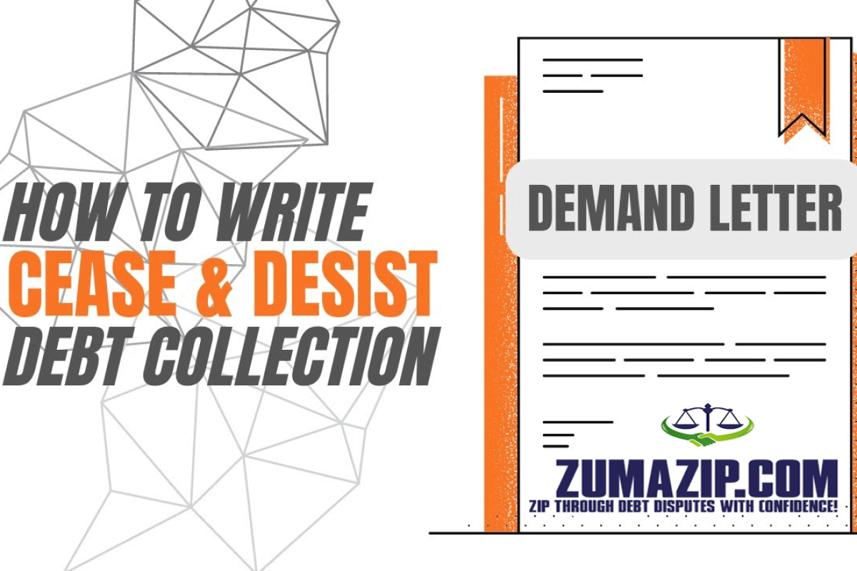 How To Write a Cease & Desist Letter To Stop Debt Collectors